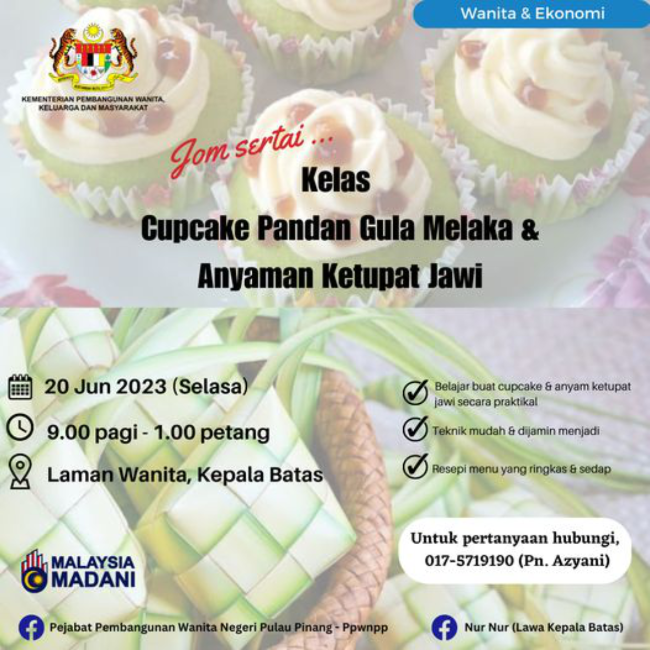 Wanita & Ekonomi: Kelas Masakan(Cupcake Gula Melaka & Anyaman Keetupat Jawi)