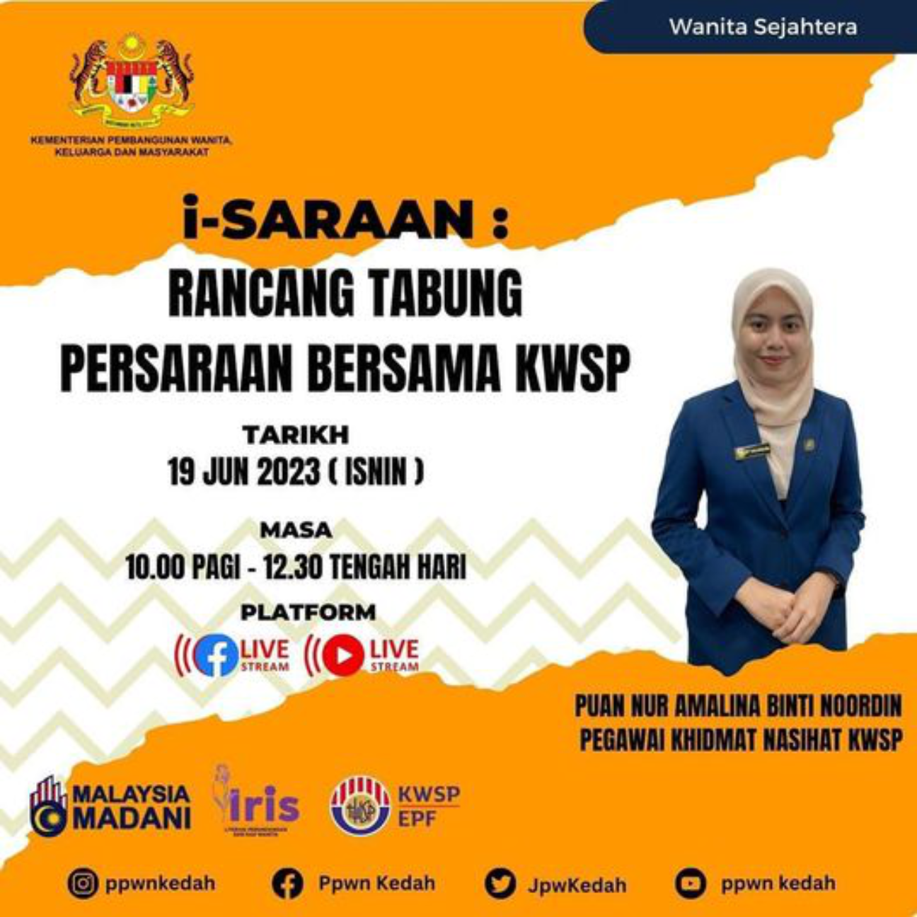 Wanita Sejahtera: i-Saraan: Rancang Tabung Persaraan Bersama KWSP